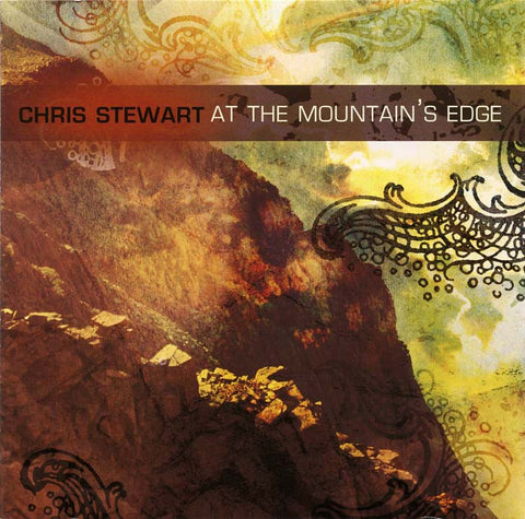 Chris Stewart // At The Mountain's Edge