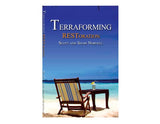 Terraforming RESToration, Softcover With Downloadable Audio